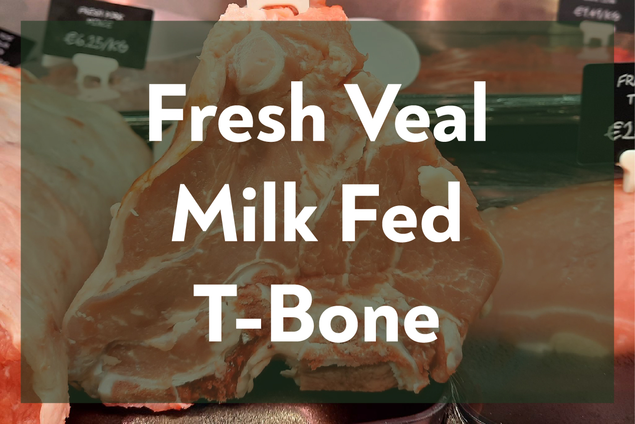 Fresh Veal Milk-fed T-bone