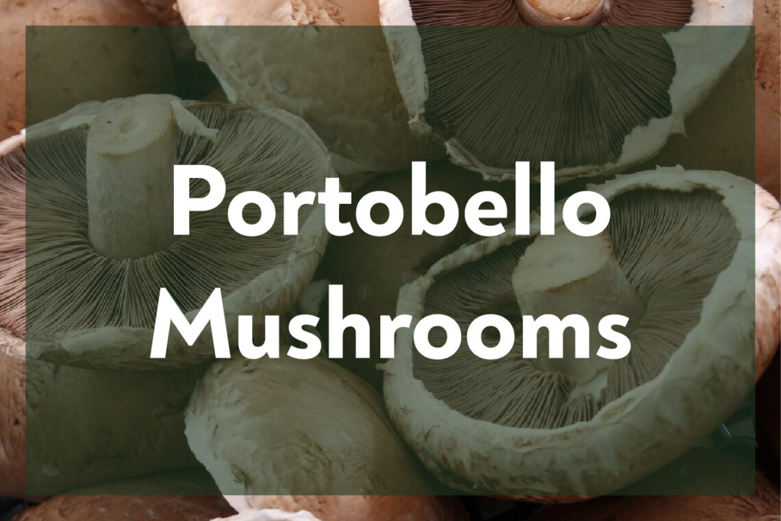 Portobello Mushrooms