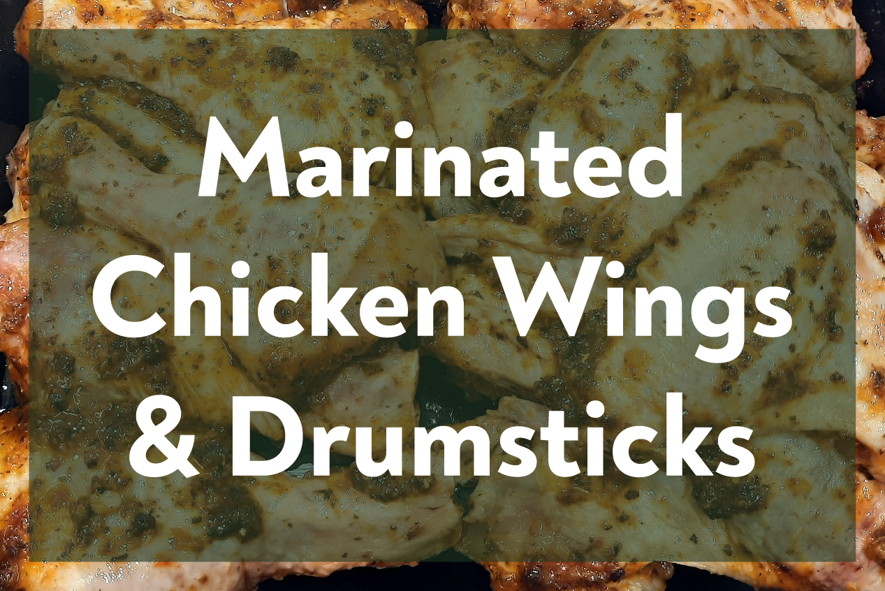 Marinated Chicken Wings & Drumsticks