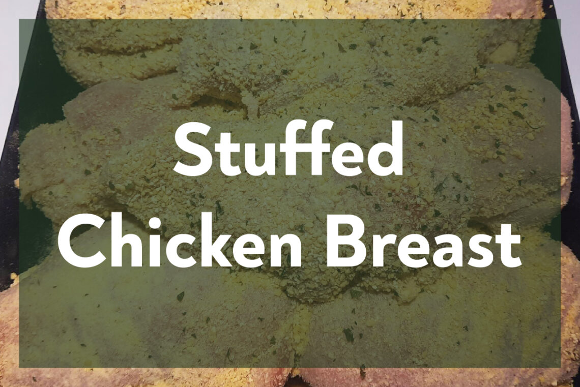 Stuffed Chicken Breast
