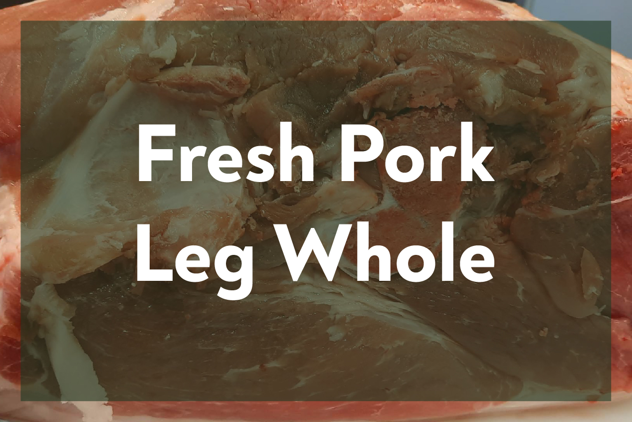 Fresh Whole Pork Leg